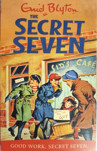 THE SECRET SEVEN: GOOD WORK SECERET SEVEN 